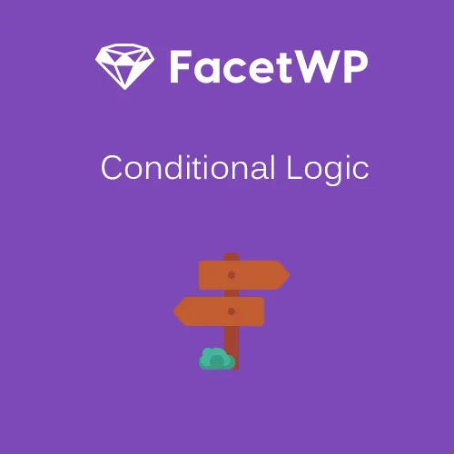 FacetWP Conditional Logic - FacetWP – Conditional Logic