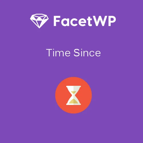 FacetWP Time Since - FacetWP – Time Since