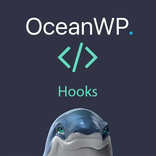 OceanWP Hooks - OceanWP Hooks