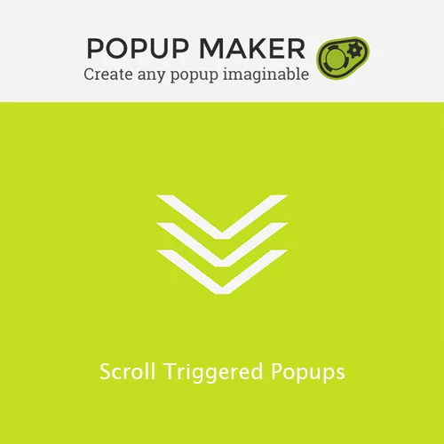 Popup Maker Scroll Triggered Popups - Popup Maker – Scroll Triggered Popups