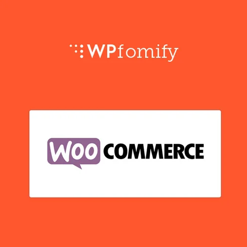 WPFomify WooCommerce Addon - WPFomify WooCommerce Addon