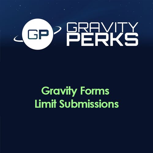 Gravity Perks – Gravity Forms Limit Submissions